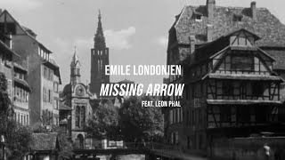 Emile Londonien - Missing Arrow ft. Léon Phal (Official Video)