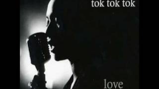 Tok Tok Tok - Walk On The Wild Side video