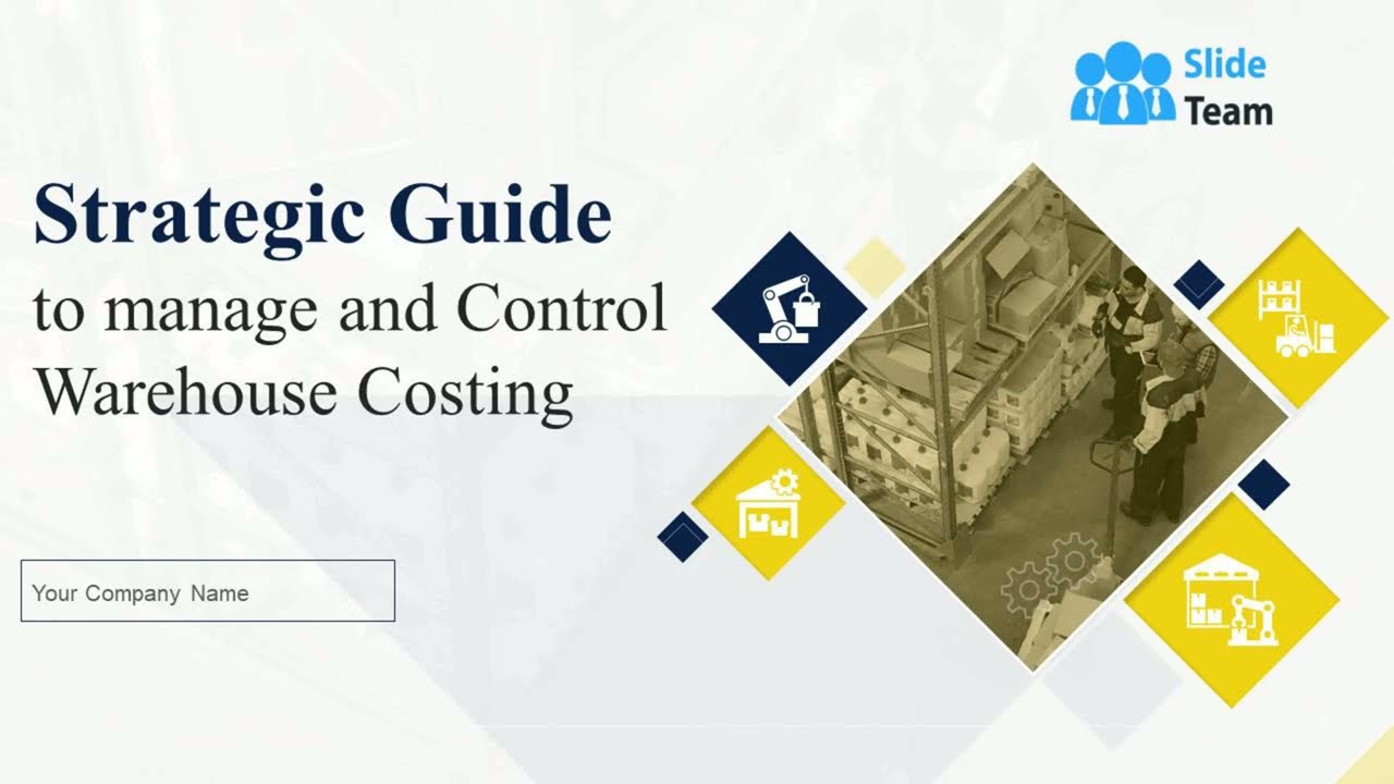 Strategic Guide To Manage And Control Warehouse Costing Powerpoint Presentation Slides