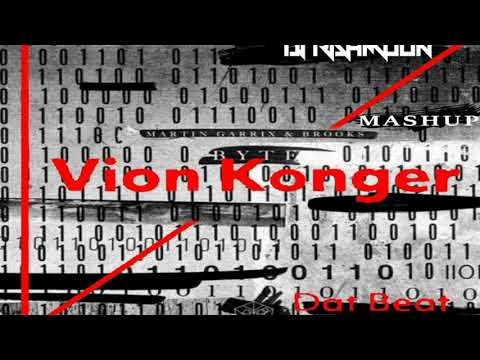 Martin Garrix & Brooks Vs Vion Konger - Byte Vs Dat Beat (Dj Rahmoun Mashup)
