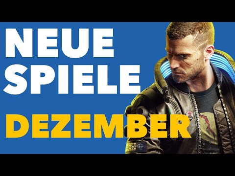 Was kommt neben Cyberpunk im Dezember sonst noch raus?