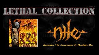 Nile - Amongst The Catacombs Of Nephren Ka (Full Limited Album*/With Lyrics)