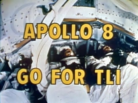 APOLLO 8: GO FOR TLI (1968) - NASA documentary