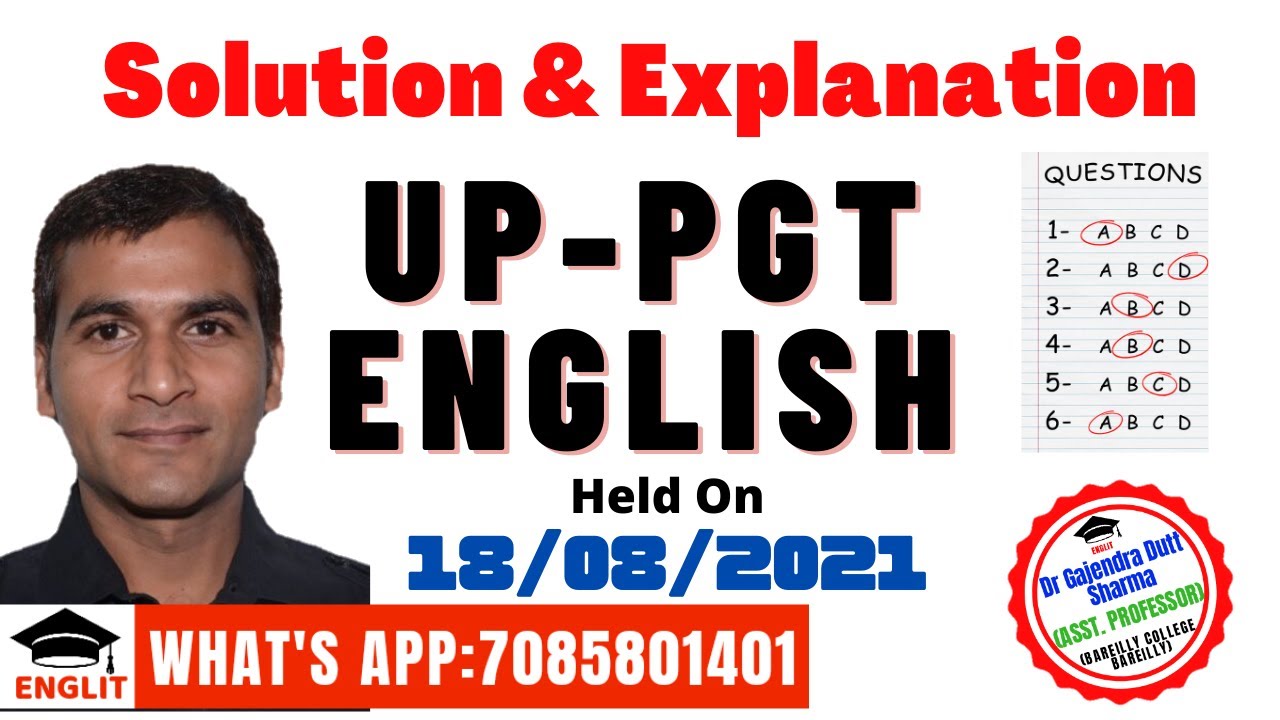 Answer Key: Solution and Explanation of the UP-PGT-English, Held on 18/08/2021.