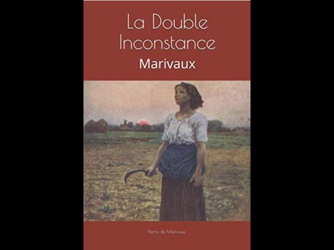"La double inconstance" By Pierre de Marivaux