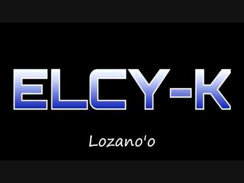 Lozano'o - ELCY-K (Original Version)
