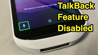 How to disable Talkback accessibility voice assist on Android (Zebra, Motorola, Samsung, LG)