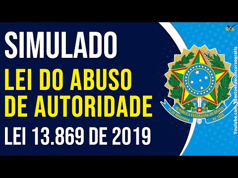 Questões Lei do Abuso de Autoridade Lei 13.869 de 2019