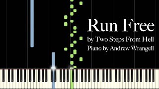 Run Free by Two Steps From Hell (Piano Tutorial)