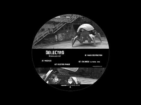 Delectro - Electro Phase [Bombtrap Records]