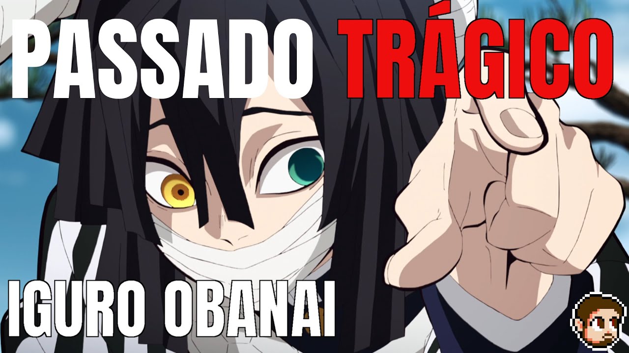 O PILAR COM A HISTORIA MAIS TRISTE! OBANAI IGURO, O HASHIRA DA SERPENTE! KIMETSU NO YAIBA