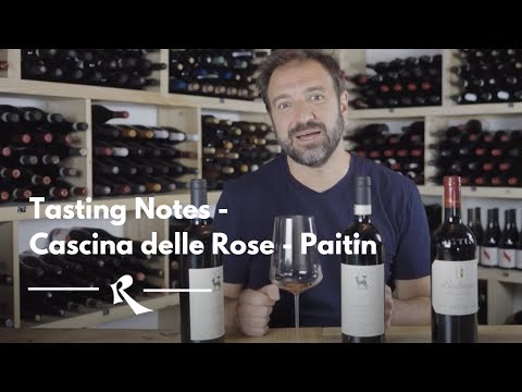 Barbera e Nebbiolo, Cascina delle Rose - Barbaresco, Paitin | Notas de Prova Roscioli Wine Club