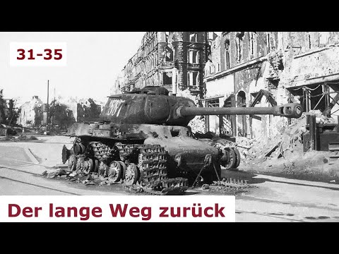 Der lange Weg zurück / Panzer-Regiment 25 / (Teil 31-35 )