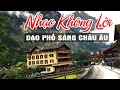 HÒA TẤU ÂM THANH 5 1 BALLAD Buổi Sáng Ngắm Cảnh Châu Âu Thư Giãn Nhạc Không Lời 