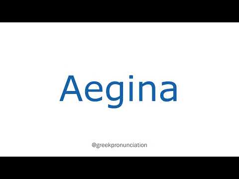 How To Pronounce Aegina With Greek Accent