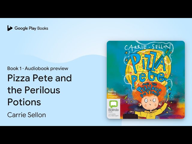 Vídeo relacionado con Pizza Pete and the Perilous Potions: Pizza Pete, Book 1
