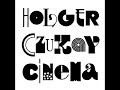 Holger Czukay – Cinema - CD2 (2018 - Anthology) - 2666 - The Art Of Listening Holger Czukay – Cinema - CD2 (2018 - Anthology)