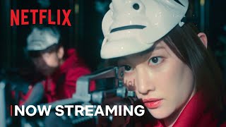Money Heist: Korea - Joint Economic Area | Now Streaming | Netflix