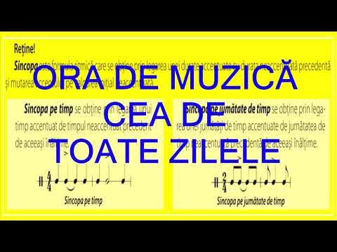 Ora de muzică cea de toate zilele: Sincopa, contratimpul, anacruza