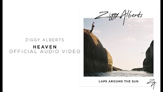 Ziggy Alberts - Heaven (Official Audio)