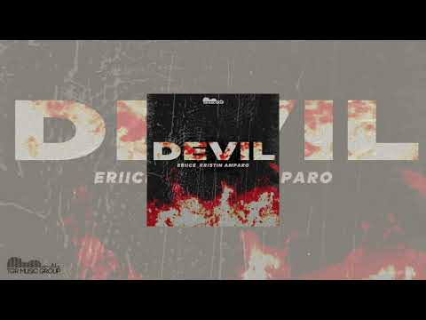 ERIICE & Kristin Amparo - DEVIL [Official Audio]