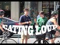 Eating LOUDLY