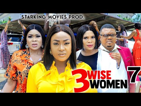 3 WISE WOMEN 7 - KEN ERICS , LIZZY GOLD  2023 Latest Nigerian Nollywood Movie