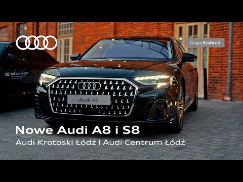Premiera Audi A8 | Audi Krotoski Łódź i Audi Centrum Łódź