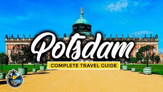Potsdam Complete City Travel Guide - Top Attractions, Public Transport & More - Historic Germany