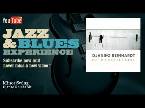 Django Reinhardt - Minor Swing