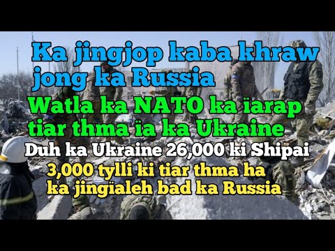 Ka jingjop kaba khraw jong ka Russia; Duh ka Ukraine 26,000 ki Shipai, 3,000 tylli ki tiar thma