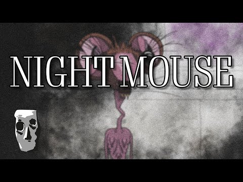 Night Mouse