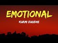 Emotional (lyrics)- Kuami Eugene