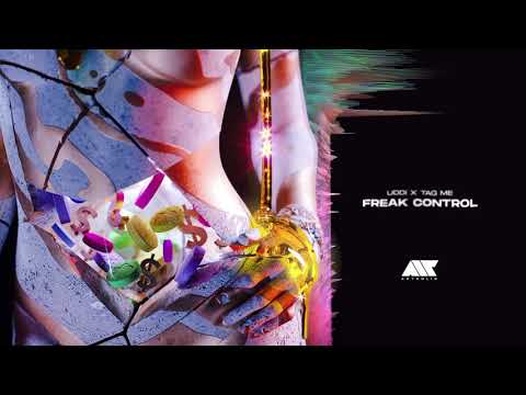 UDDI x TAG ME - Freak Control (Official Visualizer)