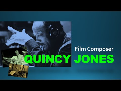 Quincy Jones: Film Composer