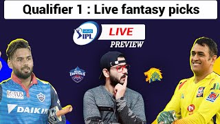IPL 2021-DC vs CSK 1st Qualifier MATCH LIVE PREDICTION AND MY11CIRCLE TEAM