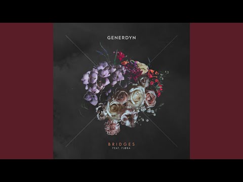 Bridges (feat. FjØra)
