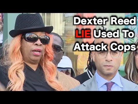 Dexter Reed HOAX Is NOT Over