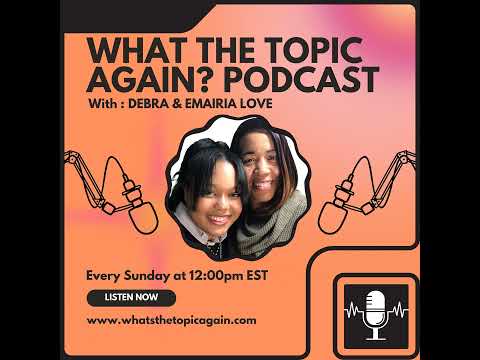 What’s the Topic Again? Ep 14: People in Black History