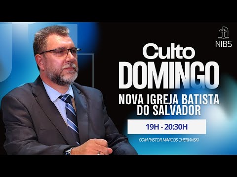 Culto de Domingo - 19h: - A figueira -  Pr. Marcos Chervinski