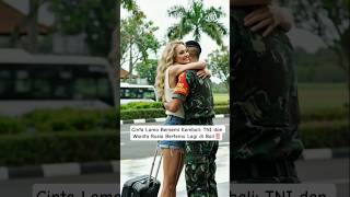Download lagu Cinta Lama Bersemi Kembali: TNI dan Wanita Rusia Bertemu Lagi di Bali‼️#tni #shorts #viral #trending mp3