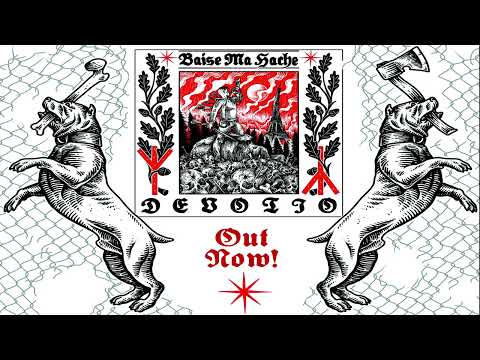 BAISE MA HACHE-DEVOTIO (FULL ALBUM)