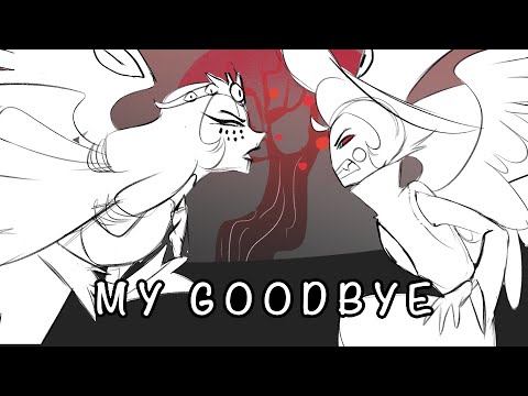 My goodbye (Hazbin Hotel FanAnimatic)