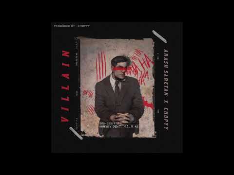Chopyy - Villain (feat. Arash Saretan) (Official Audio)