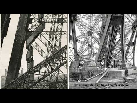Construção Torre Eiffel - Paris, França
