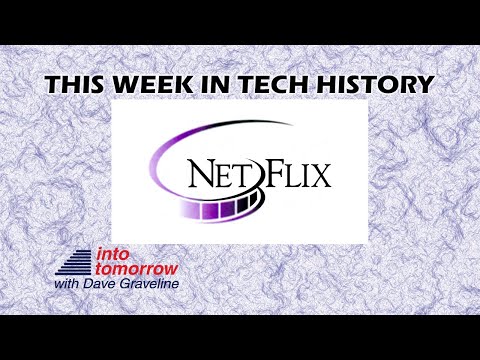 This Week in Tech History: Birth of Netflix | Into Tomorrow