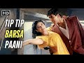 Tip Tip Barsa Paani Akshay Kumar Raveena Tandon Udit Narayan 90s Romantic Superhit Song