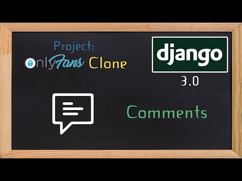 Django OnlyFans Clone - Comments | 21 thumbnail