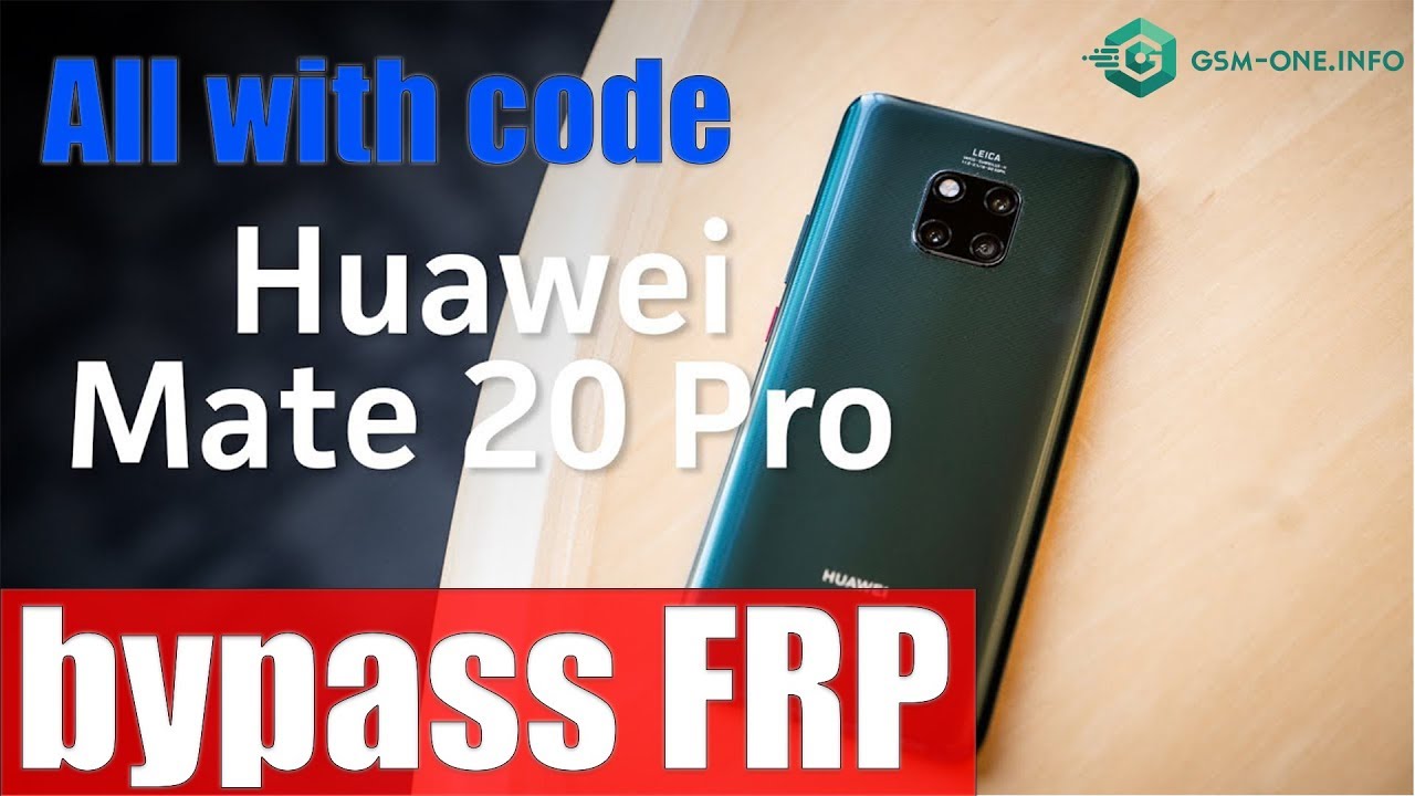Huawei Huawei Bypass Frp Unlock Key Code By Imei All Model Gsm One Info