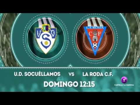 Promo: Fútbol de 2ª B. Yugo-U.D Socuéllamos - La Roda C.F.